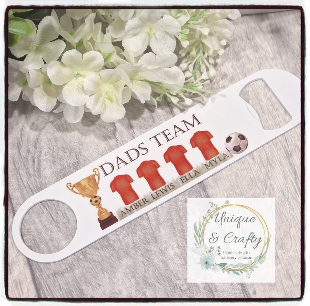 Dad's Team Bottle Opener