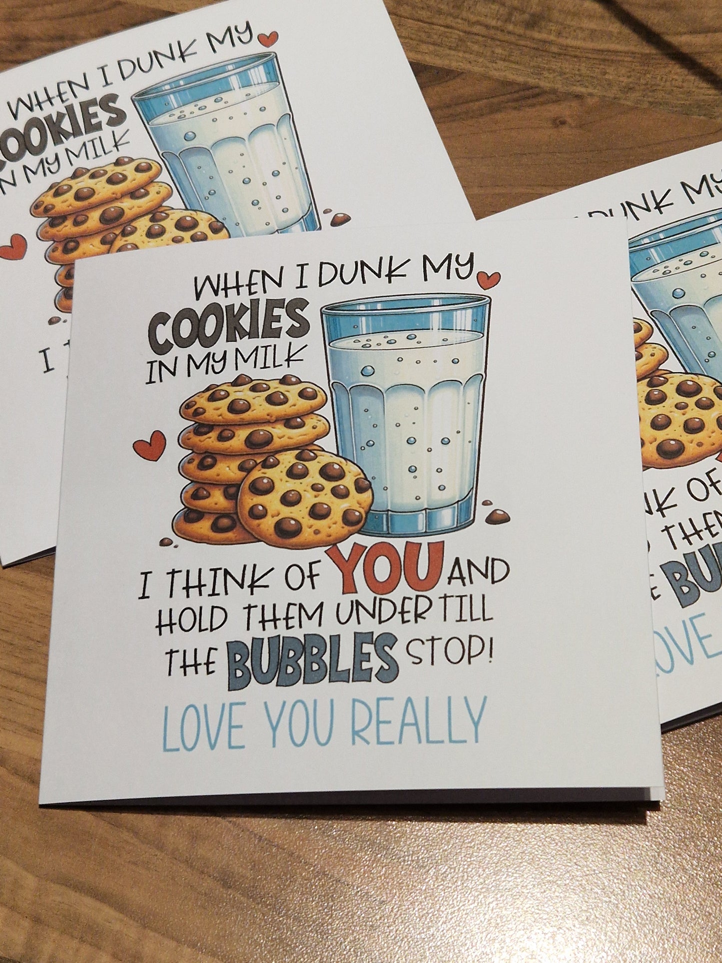 When I dunk my cookies.. Valentine's Day Card. Funny Humour 6x6in cards.